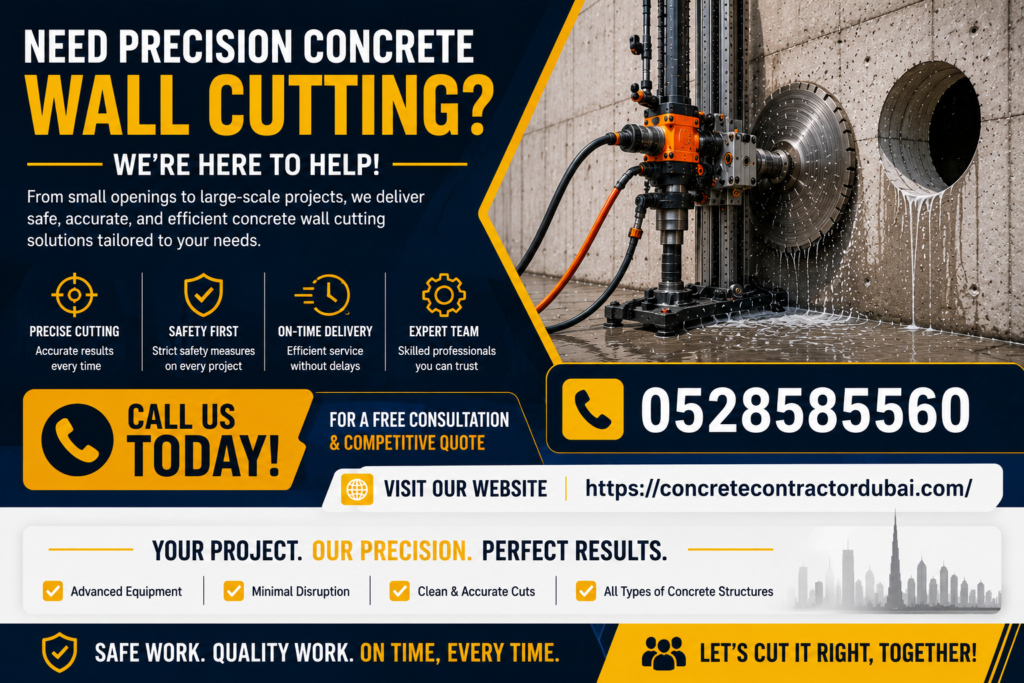 Contact for Concrete Wall Cutting Dubai