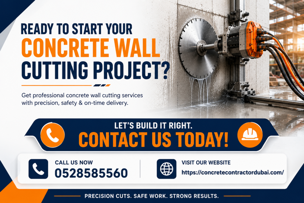 Contact for Concrete Wall Cutting Dubai